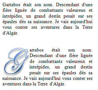 La lettrine fait ressortir le paragraphe