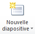 Bouton Nouvelle diapositive.