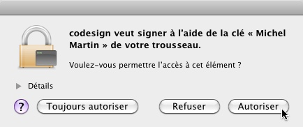 Une boîte de dialogue signale qu'une clé de trousseau va être utilisée pour signer l'application