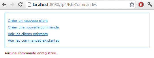 Liste des commandes lorsqu'aucune commande n'a été créée au cours de la session
