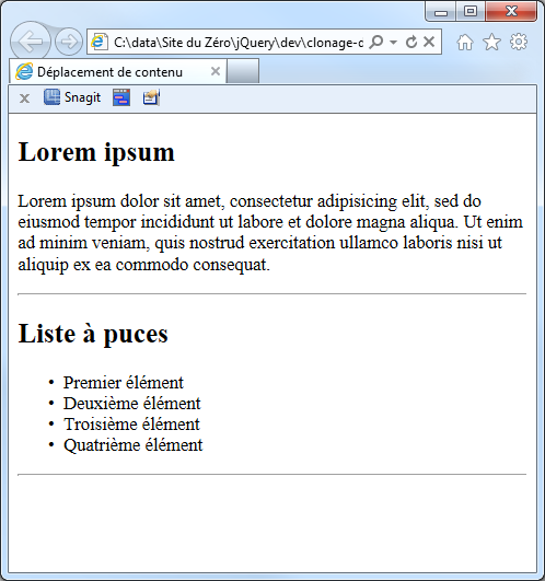 Le code HTML précédent sans aucune instruction jQuery.